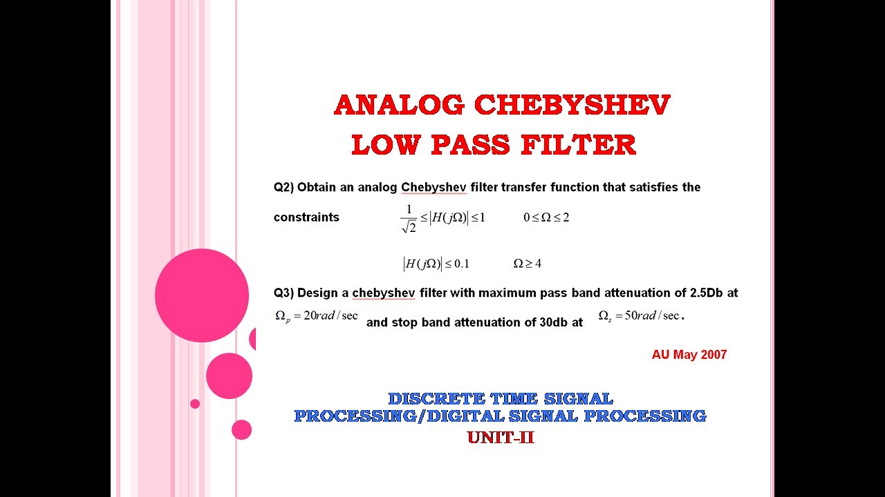 Chebyshev filter problem | Analog chebyshev filter design |  Digital signal processing