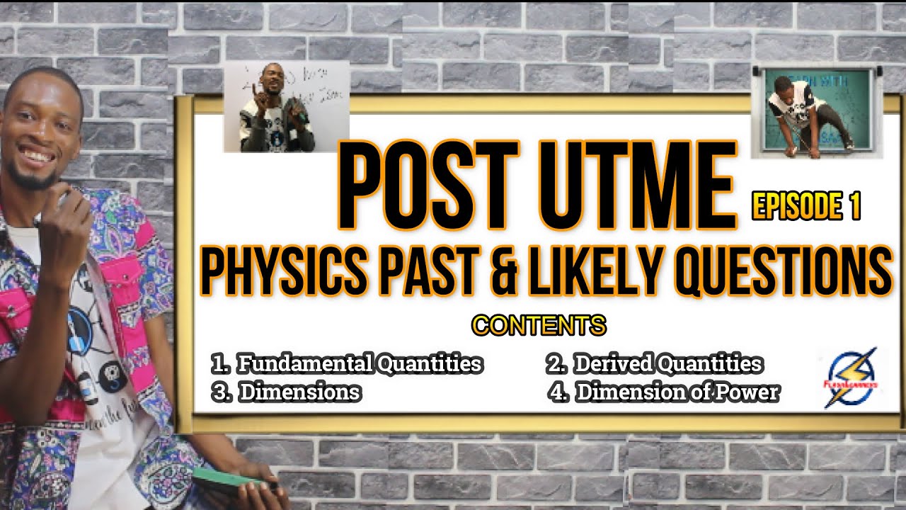 Post UTME Physics Likely Questions | PART 1
