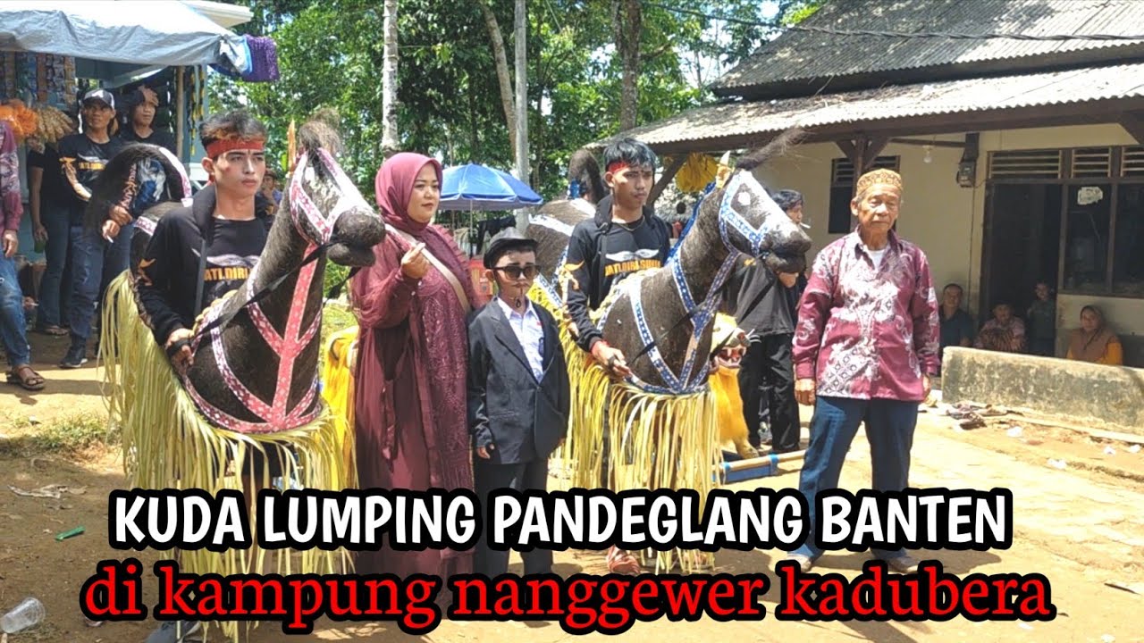 Seruu‼️KUDA LUMPING BANTEN DI KAMPUNG NANGGEWER, KADU BERA//ROMBONGAN MAK EDAH