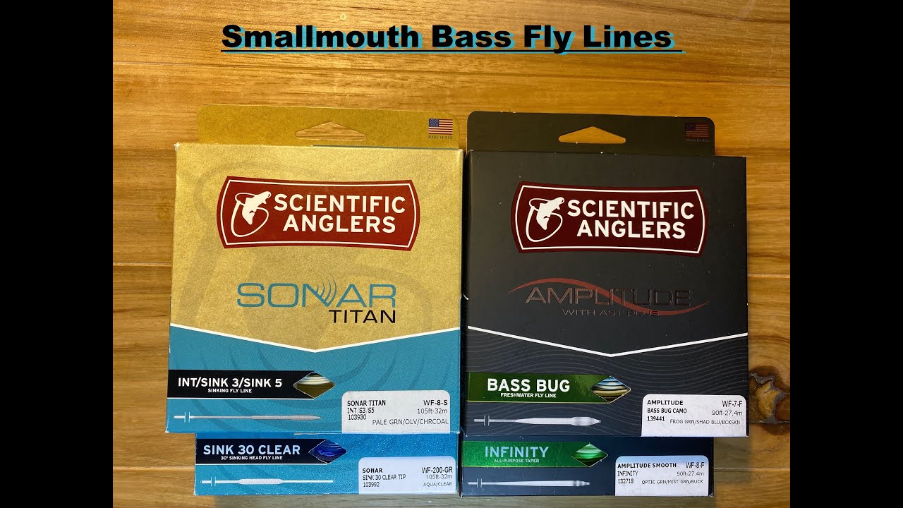 Smallmouth Bass Fly Lines