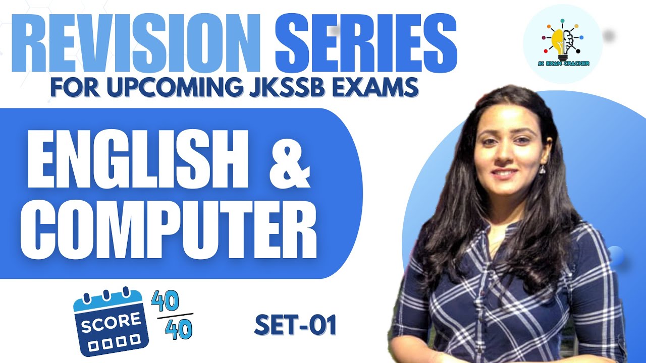 40/40 - REVISION SERIES- ENGLISH & COMPUTER II FOR JKSSB EXAMS II SET- 1