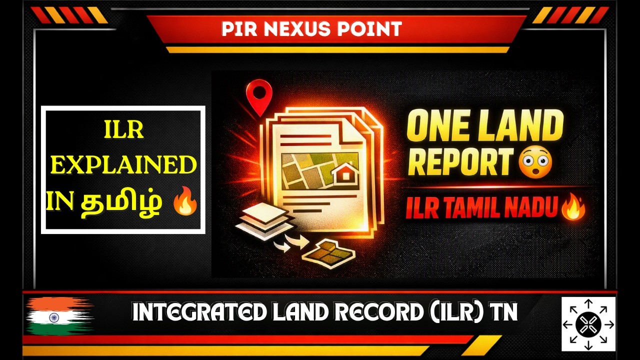 Tamil Nadu Integrated Land Record (ILR) Full Guide 🔥 | Patta, Chitta, FMB Ellam One Document-a?