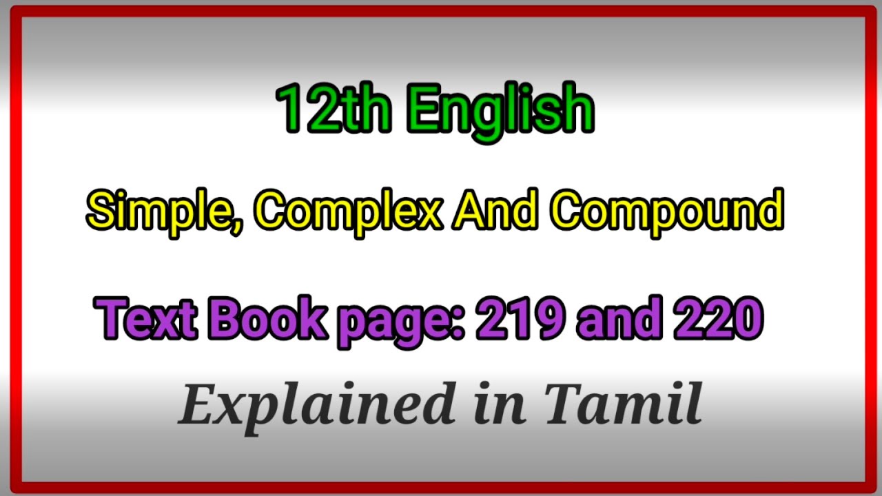 12th English / page 219 and 229/ simple, complex and compound / book back exercise / in tamil