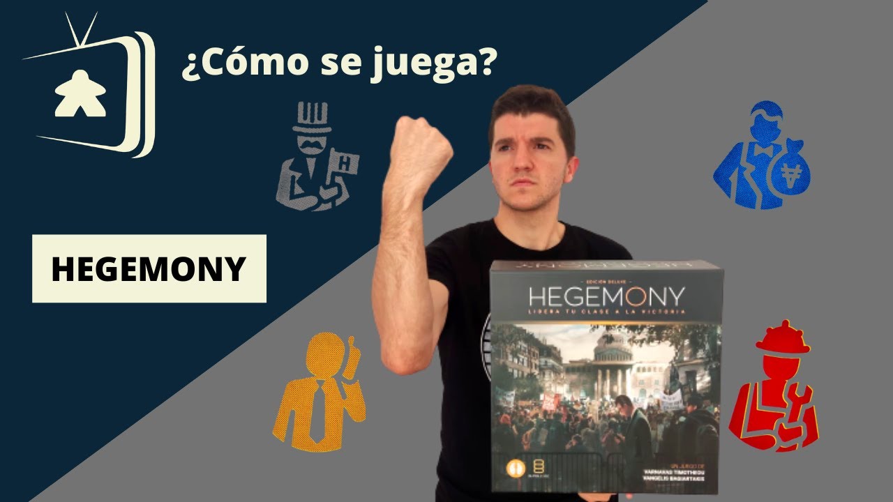 HEGEMONY | PARTE 1 - Conceptos Generales - ¿Cómo se juega?