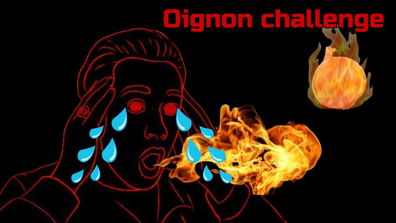 Oignon challenge
