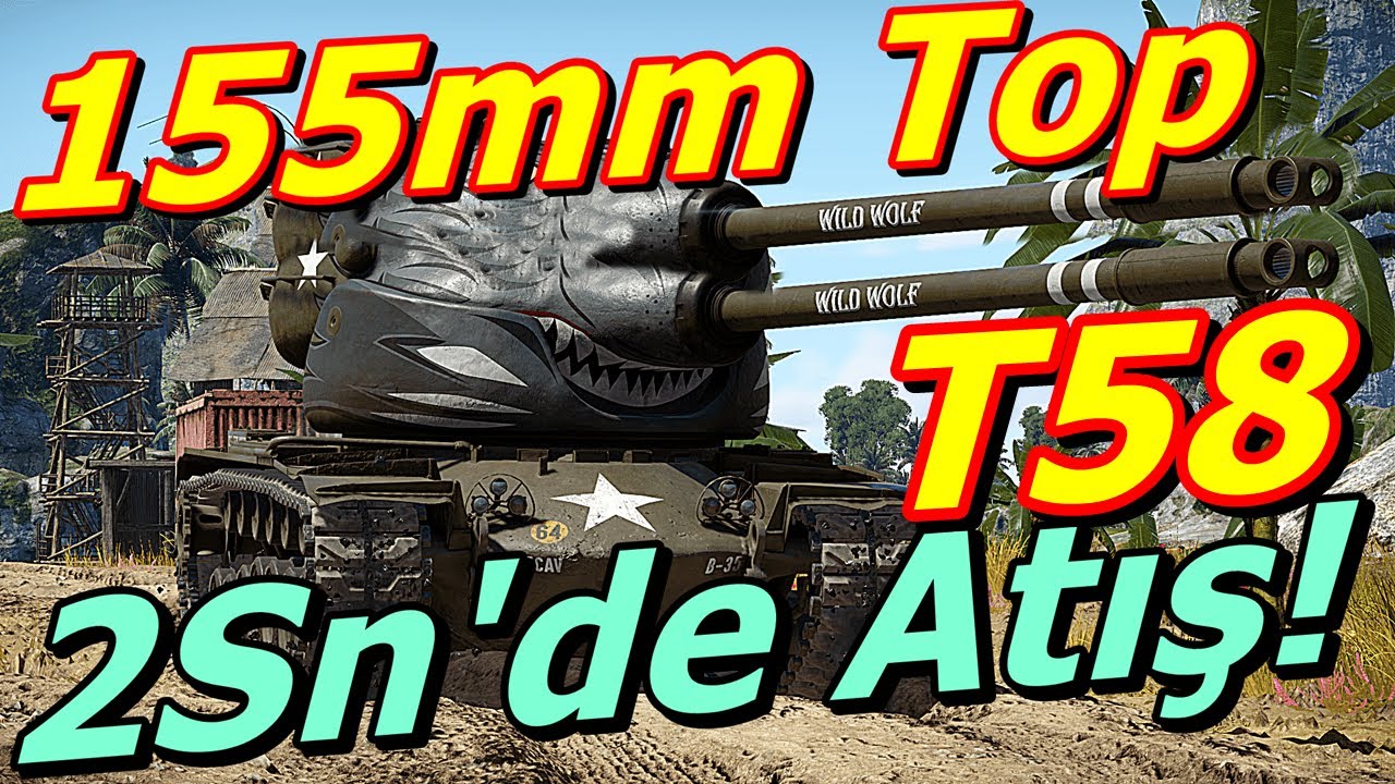 War Thunder 155mm Top 2 Saniyede Atış Yapıyor! Yeni Preimum Tank T58 Türkçe Oynanış İnceleme