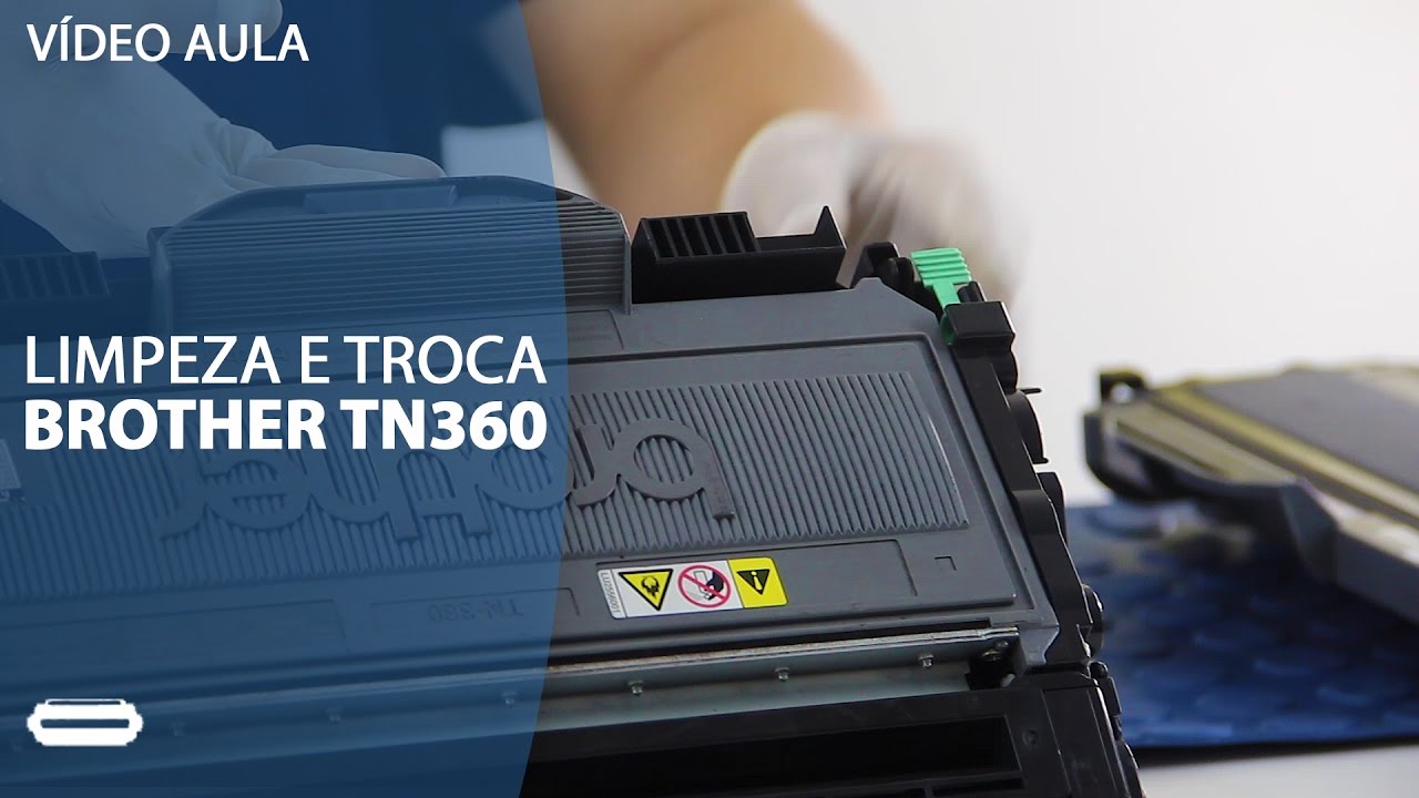 LIMPEZA E TROCA DO CILINDRO BROTHER TN360 - VALEJET.COM