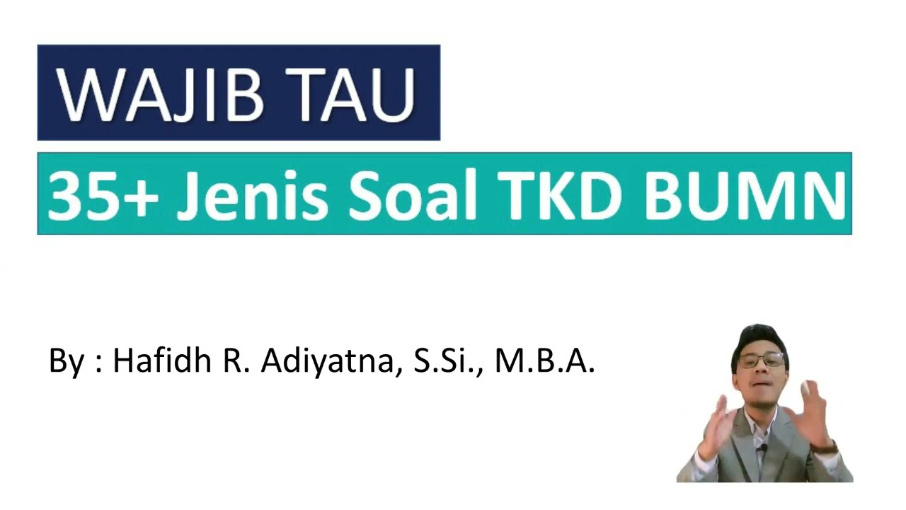 Wow, ada 35 Jenis Soal TKD BUMN yang Wajib Kamu Tahu!