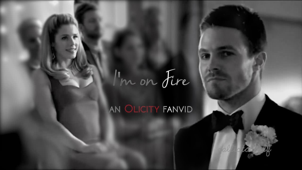 Oliver & Felicity | I'm on Fire (s3 + promo)