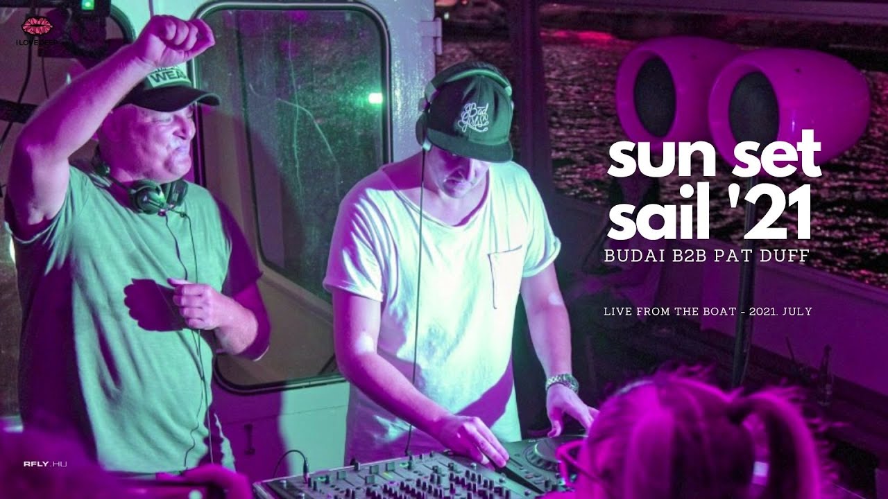Sun Set Sail 2021: Budai B2B Pat Duff