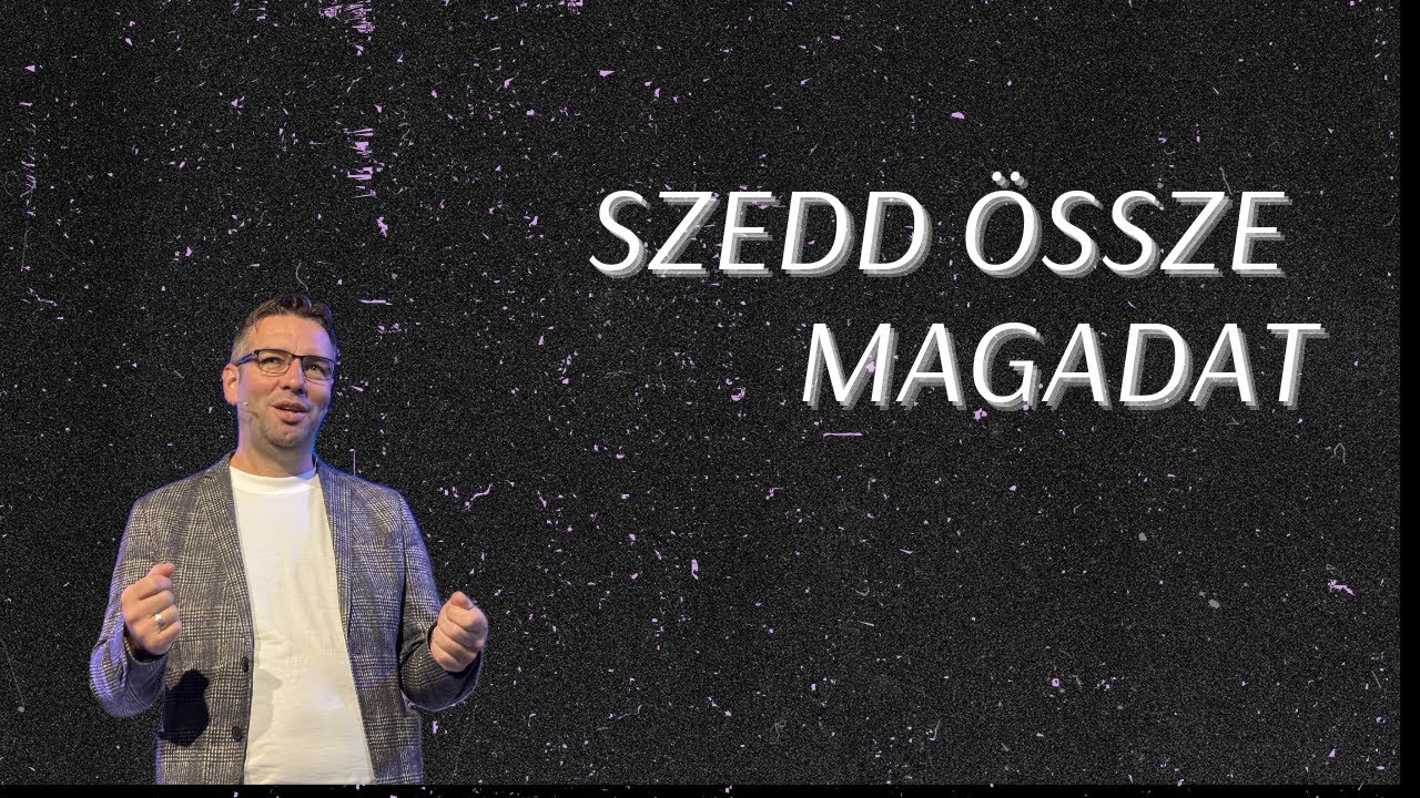 Szilágyi Zsolt - Szedd össze magadat