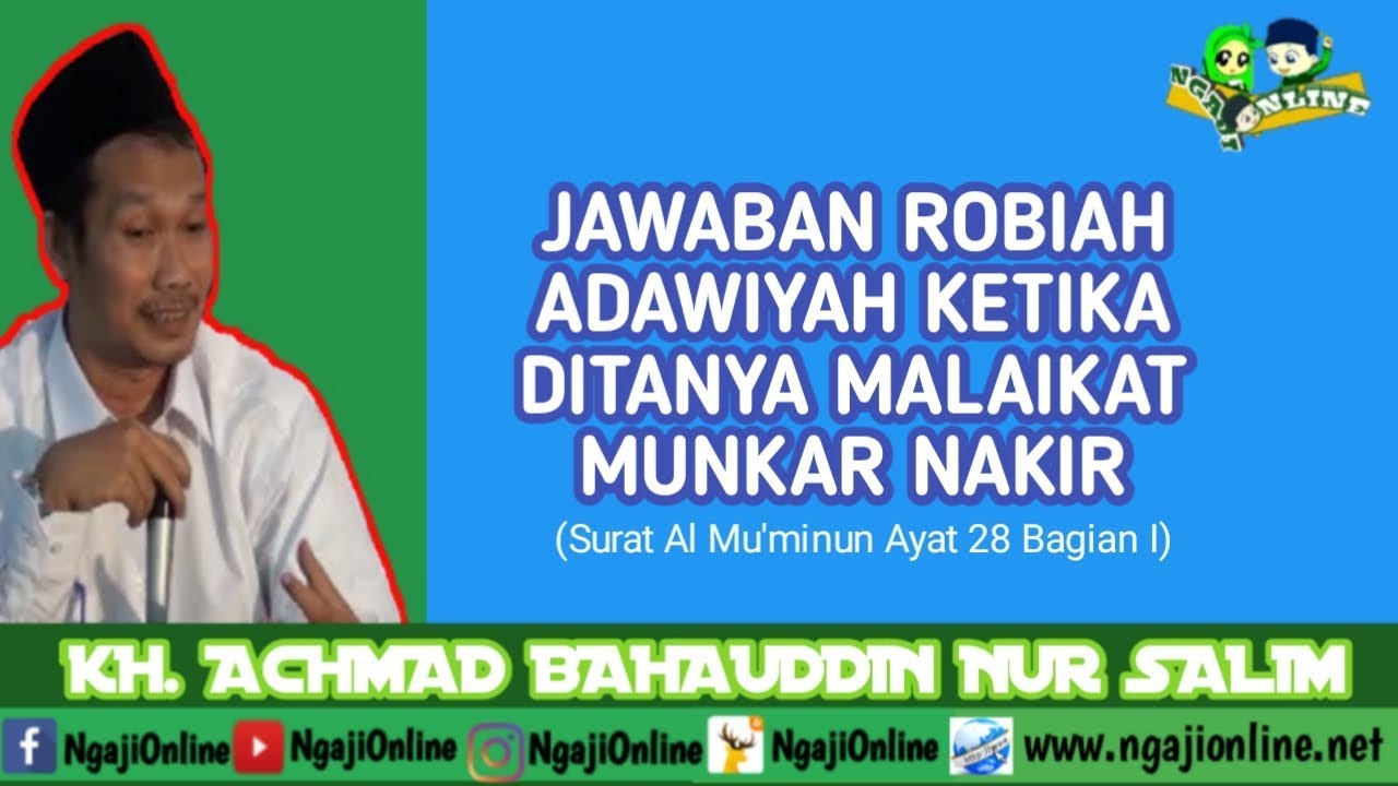 Gus Baha | Munkar Nakir kalah Telak Sama Robiah Adawiyah