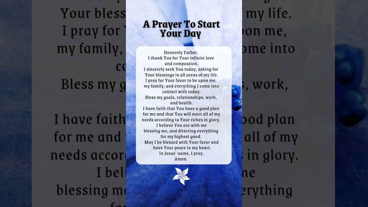 A Morning Prayer | Prayer To Start Your Day