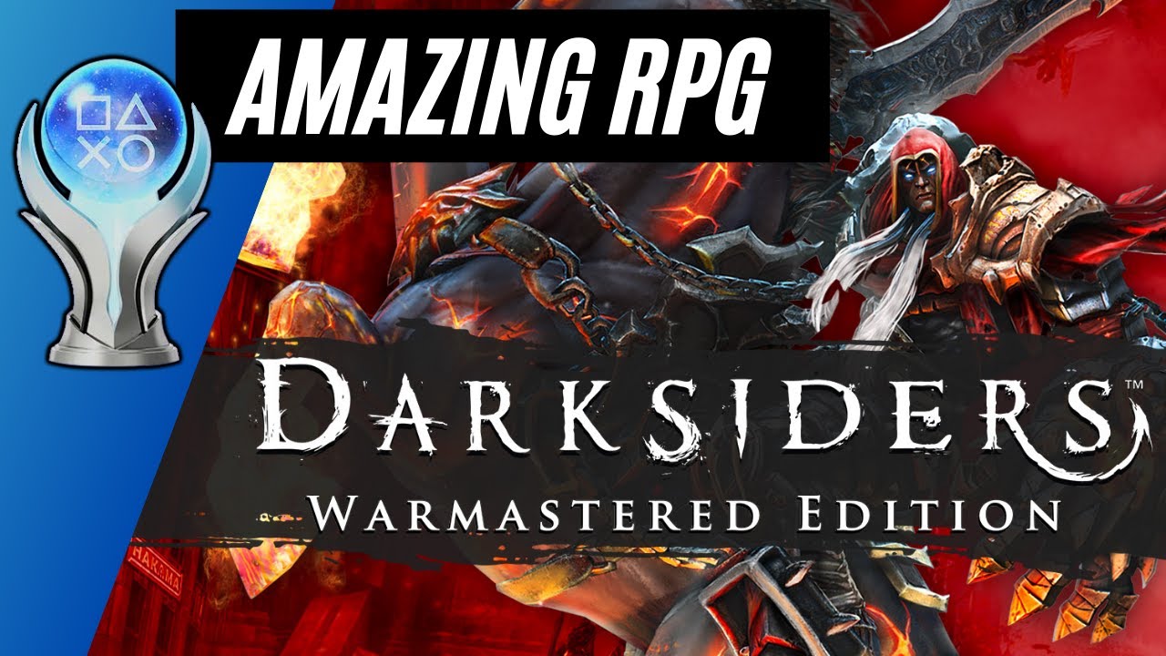 Darksiders Warmastered 2021 Platinum Trophy Review | Guide & Tips To Platinum