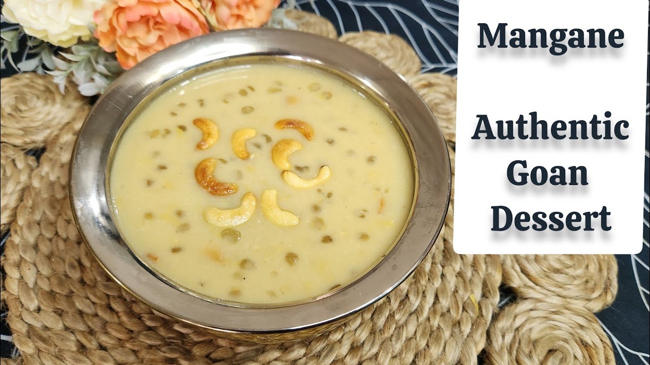 Mangane | Goan Sweet Dish | Kheer Recipe