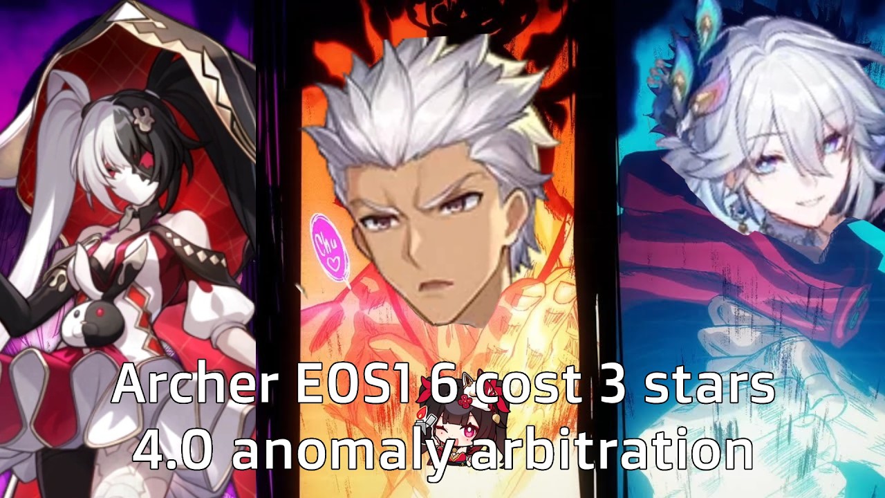 Archer E0S1 destroys 4.0 anomaly arbitration | 3 stars clear | Honkai: Star Rail