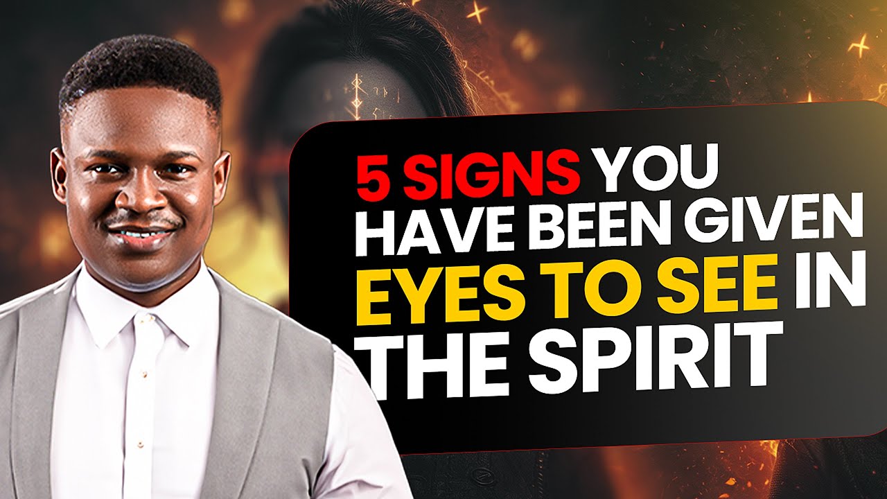 5 Signs You Have Been Given Eyes to See In The Spirit | Joshua Generation