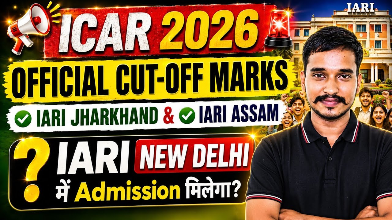 500+ Marks Par IARI New Delhi Milega? 🤔 ICAR UG 2026 Complete Analysis
