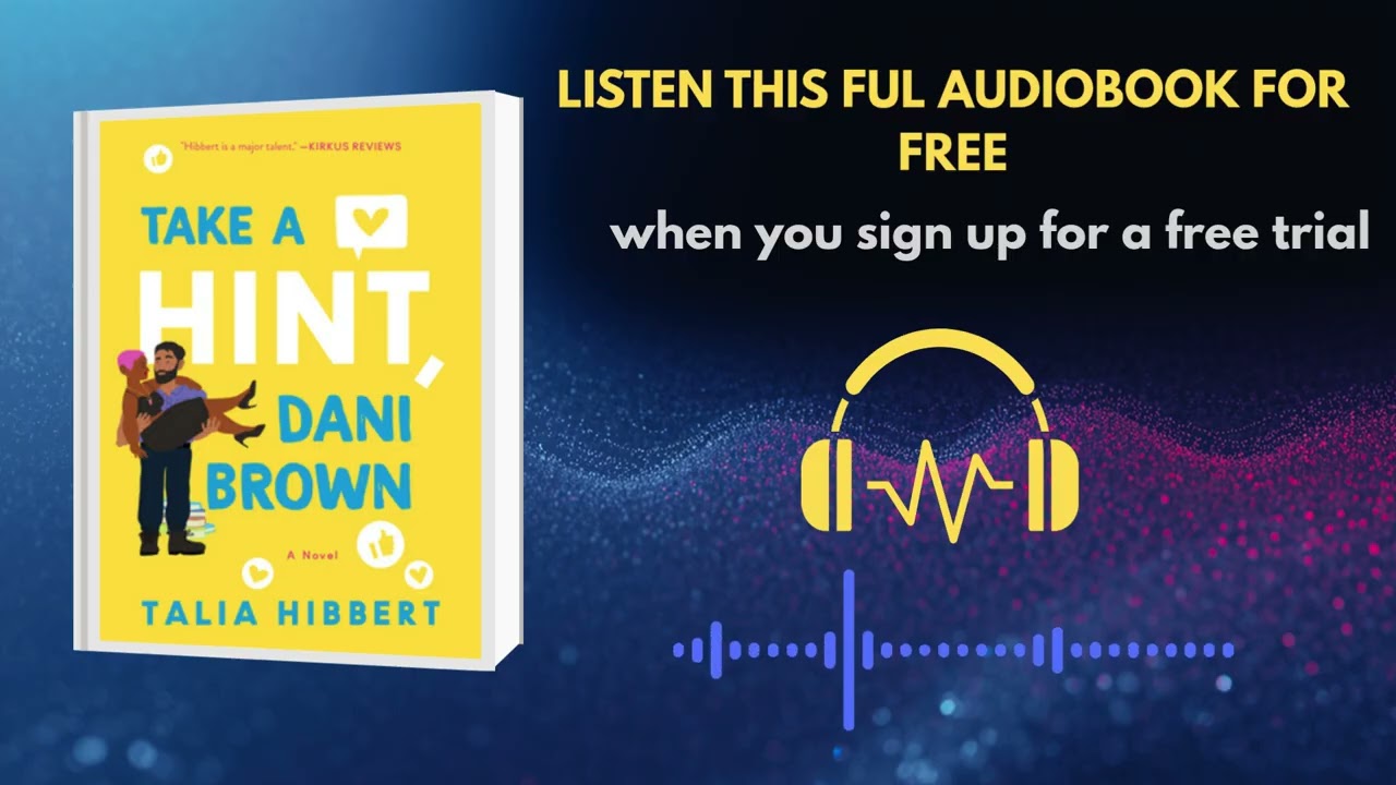Take a Hint, Dani Brown Audiobook | Fake Dating Romance You Can&rsquo;t Miss