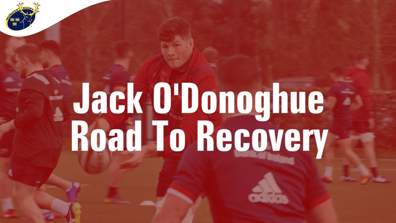 Jack O'Donoghue | Road to Recovery