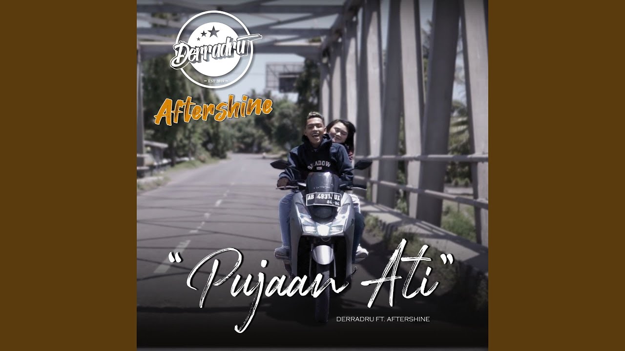 PUJAAN ATI (feat. Aftershine)