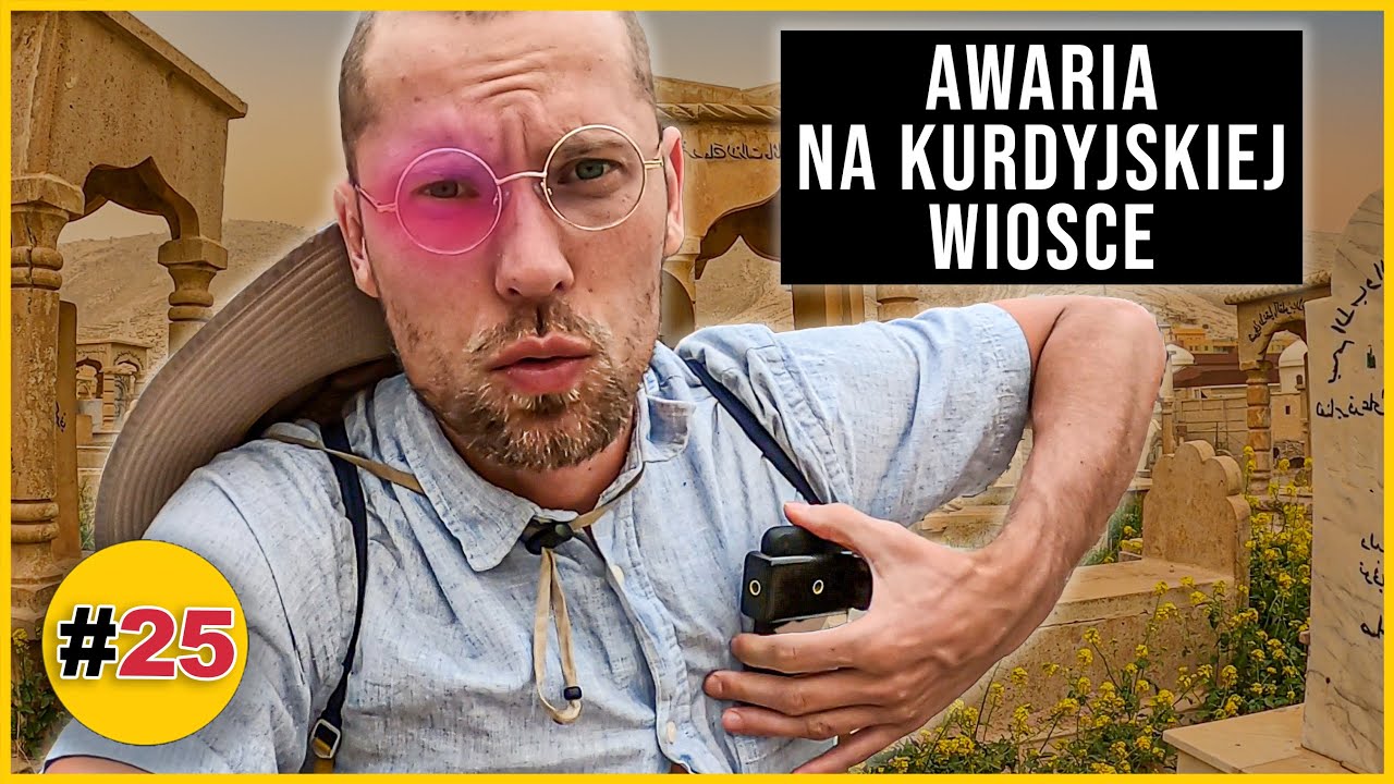 IRAK - IRACKI KURDYSTAN - Chrześcijaństwo i Jezydyzm - ZDERZENIE KULTUR