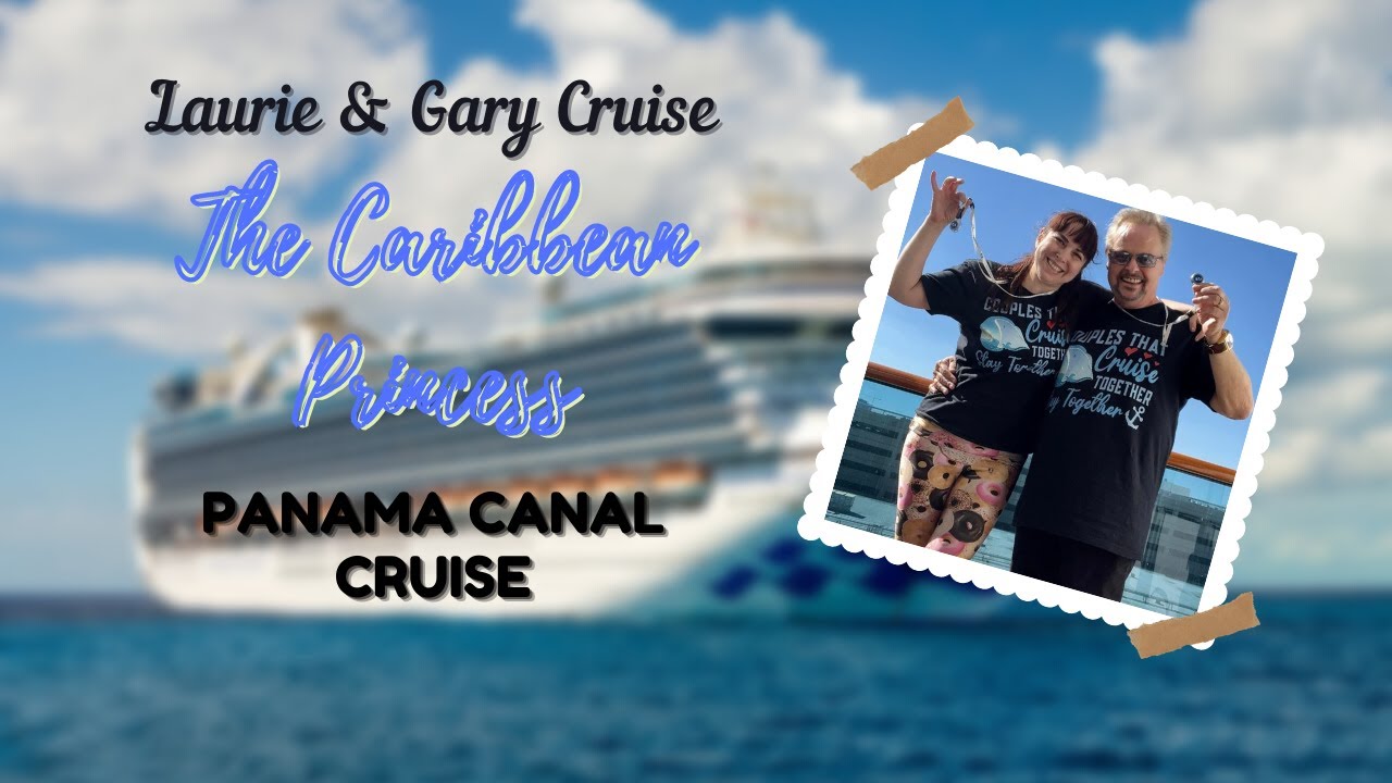CARIBBEAN PRINCESS PANAMA CANAL CRUISE!!!! (Vlog Part 1!)