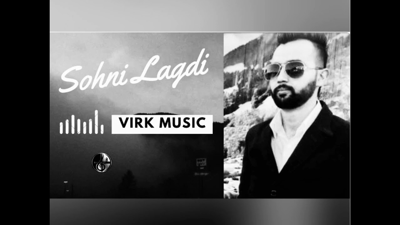 Sohni lagdi | Remix song | By Nav Virk