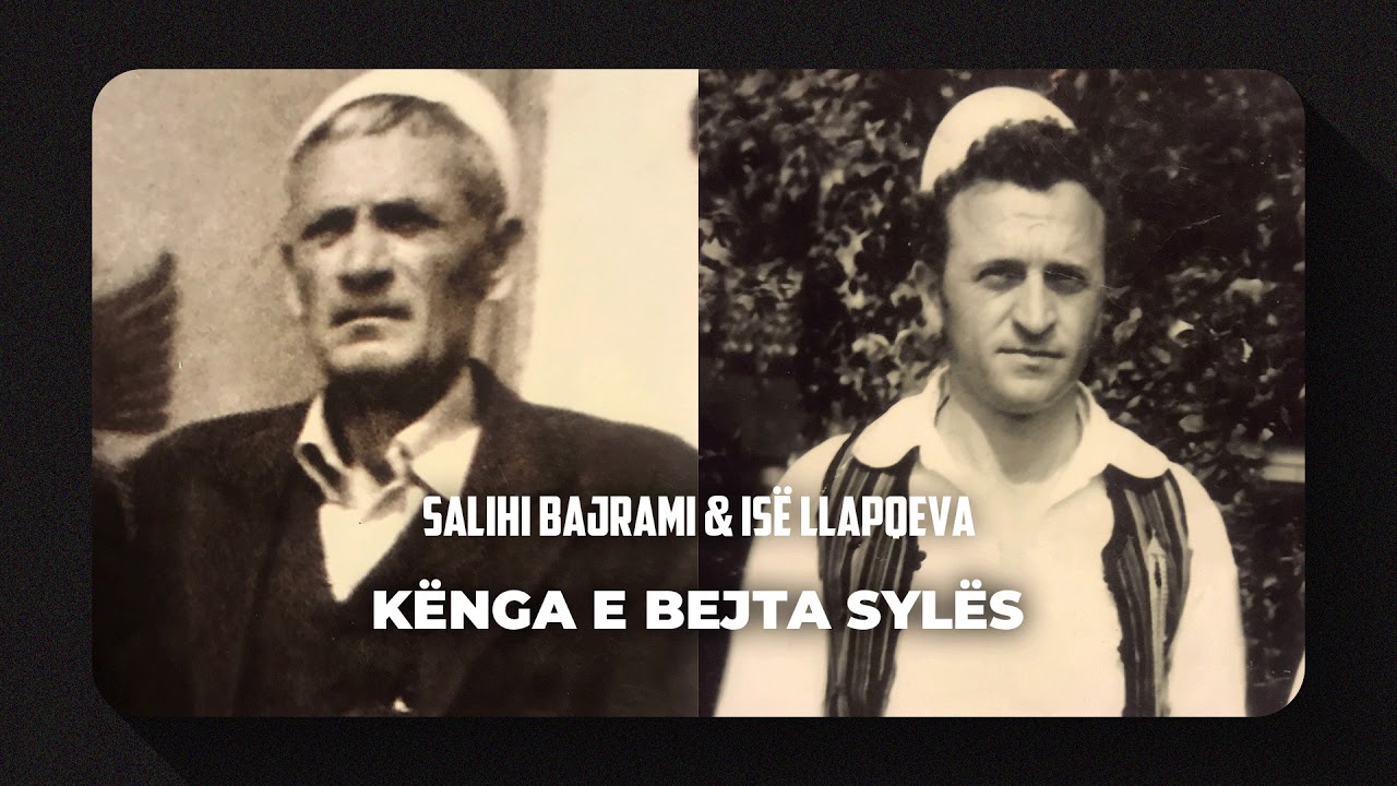 Salih Bajrami & Isë Llapqeva - Bejta Syla (ORIGINALI)