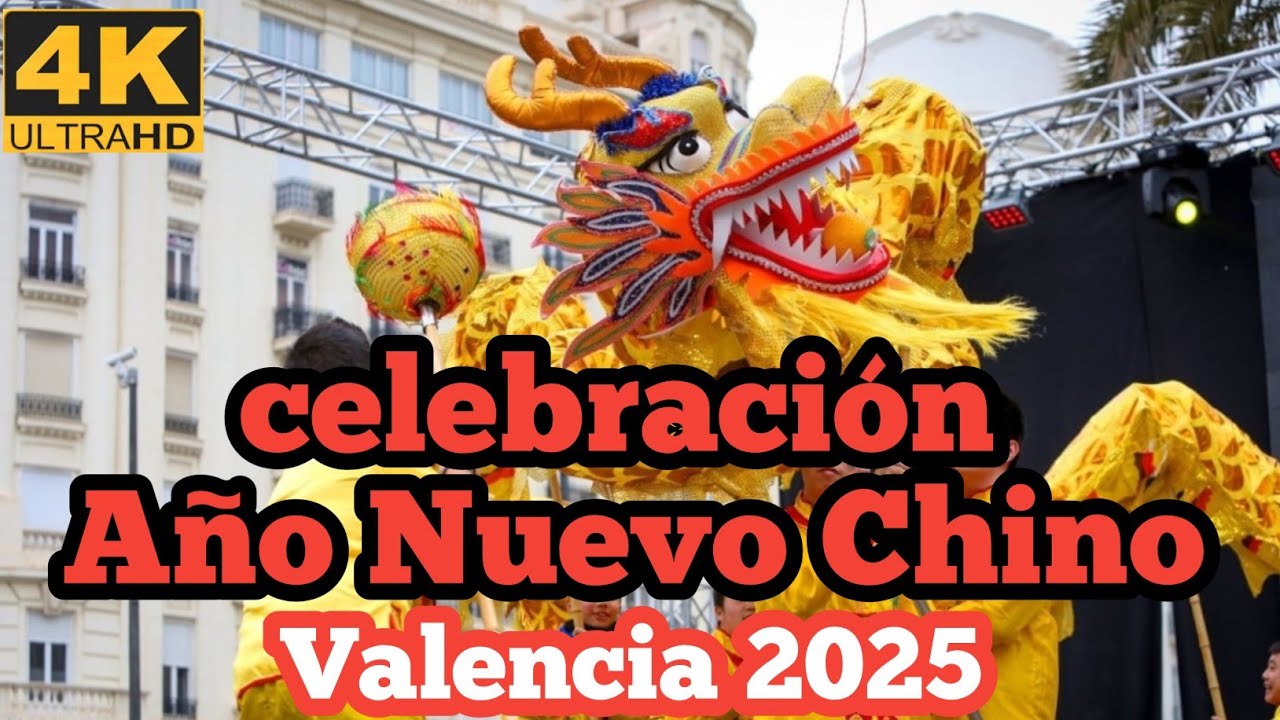 Año Nuevo Chino 2025 en Valencia, #anynouxinés,#añonuevochino, #valencia