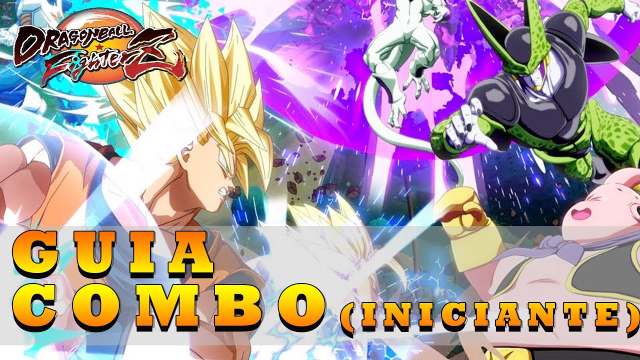 Dragon Ball FighterZ - Guia Combo (iniciante)