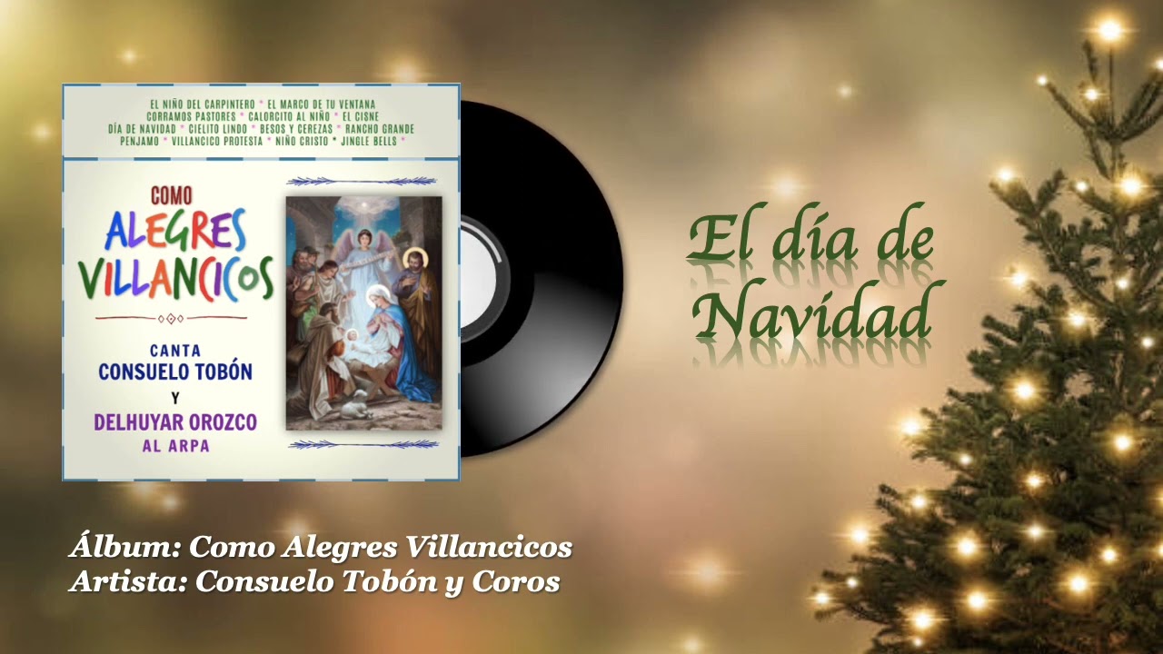 Consuelo Tobón - El día de Navidad