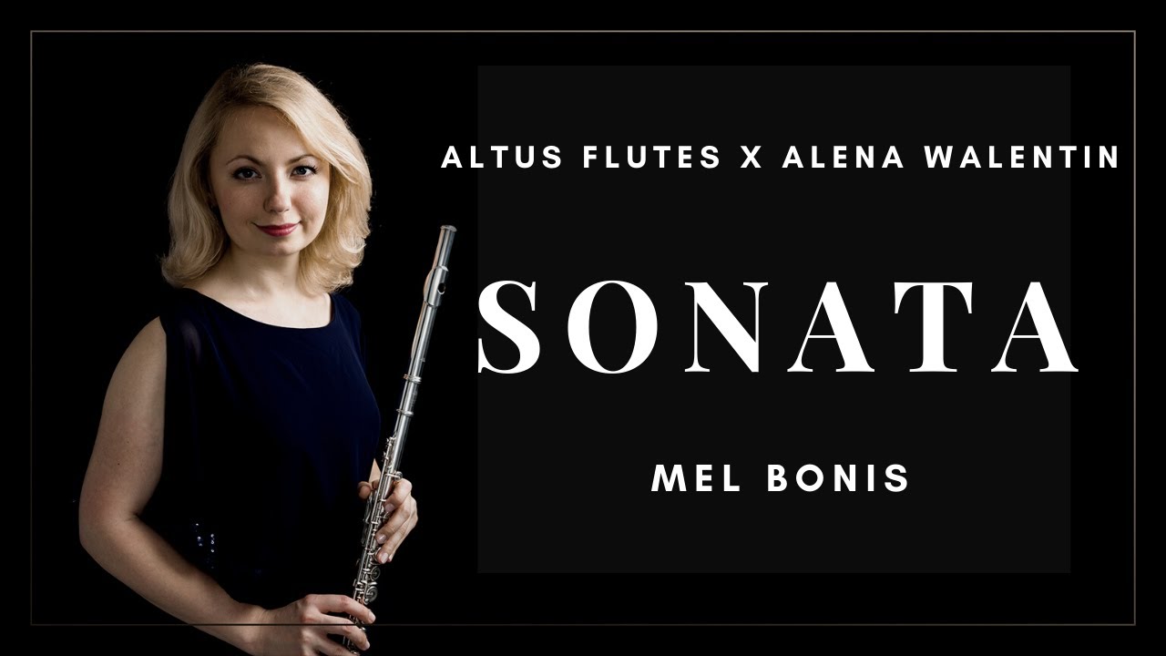 Mel Bonis Sonata by Altus Artist Alena Walentin | Altus Flutes Online Concert