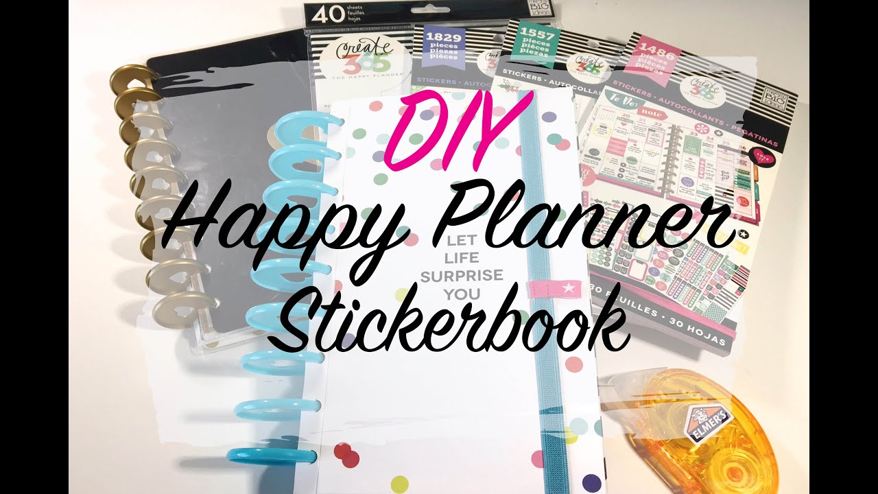 My DIY Happy Planner Sticker Book - Quick and simple