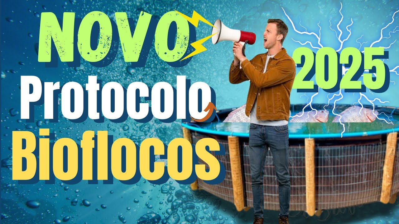 NOVO PROTOCOLO BIOFLOCOS 2025: ELEVANDO A EFICIÊNCIA A OUTRO NÍVEL!