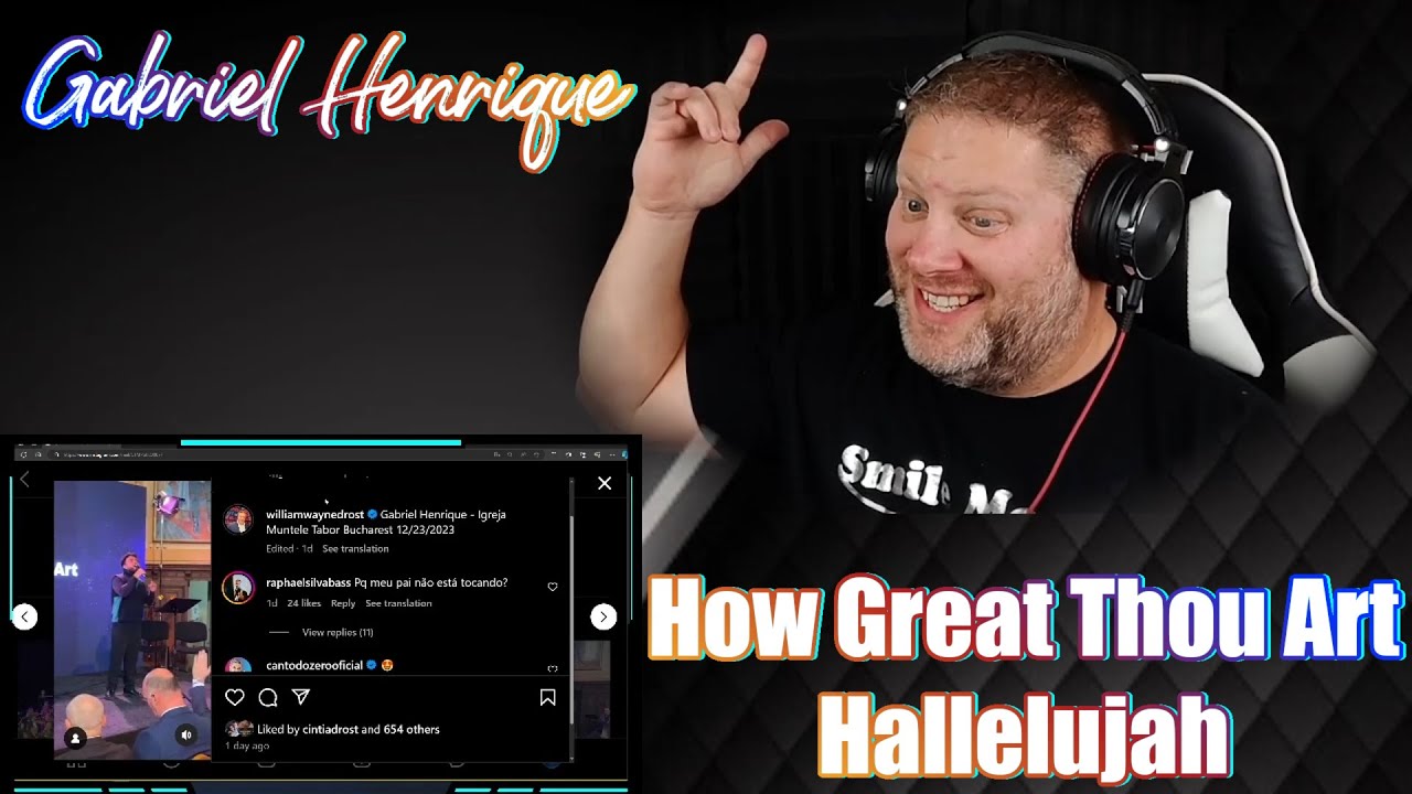 Gabriel Henrique - How Great Thou Art & Hallelujah | REACTION