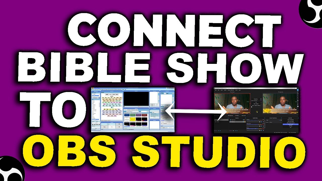 How To Link Bible Show 5 To OBS Studio | Display Bible On OBS