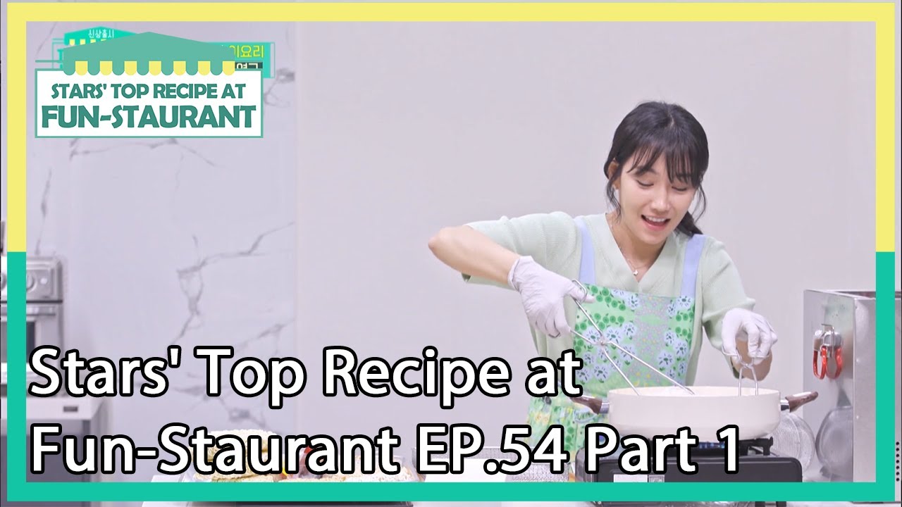 Stars' Top Recipe at Fun-Staurant EP.54 Part 1 | KBS WORLD TV 201117