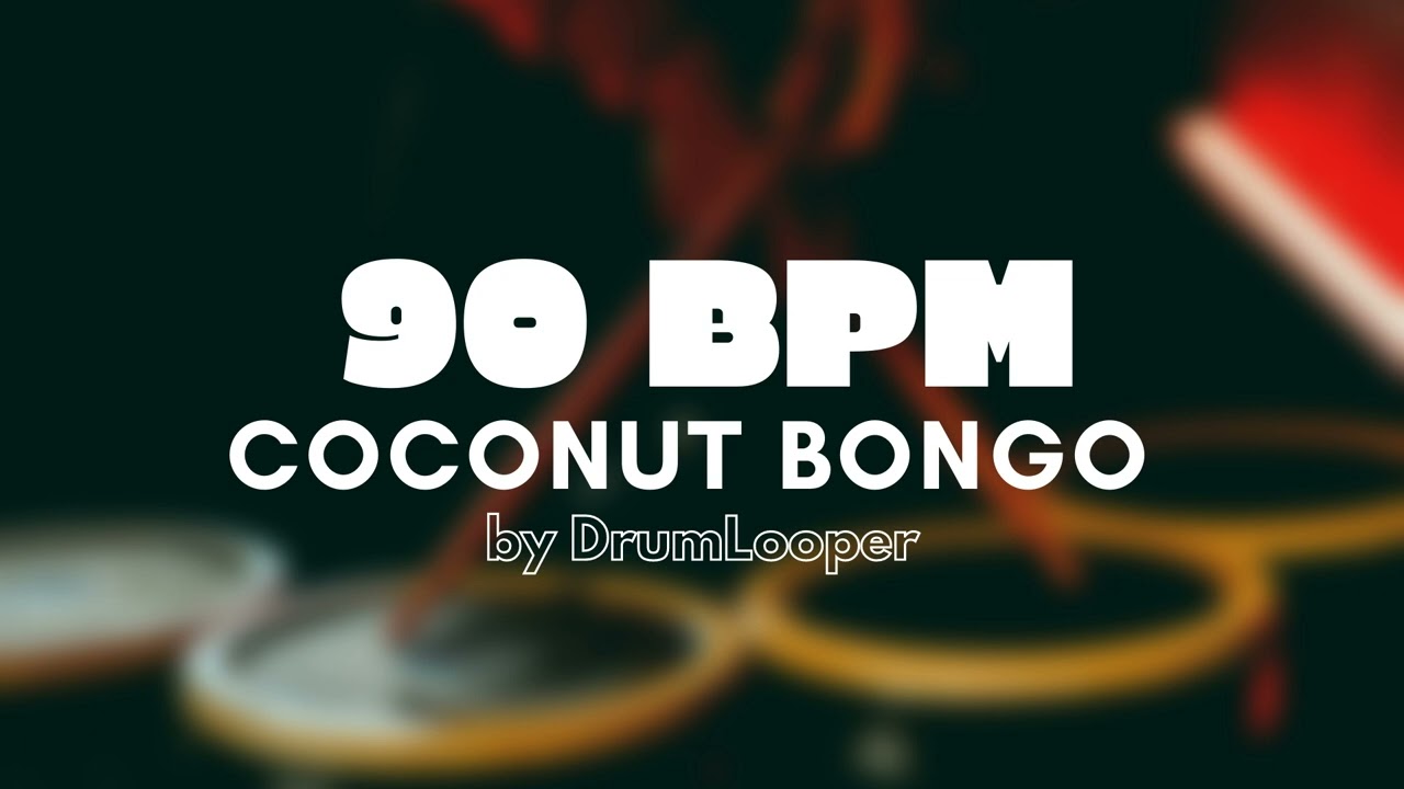 90 BPM Coconut Bongo Drum Loop | Practice Tool + Free Download