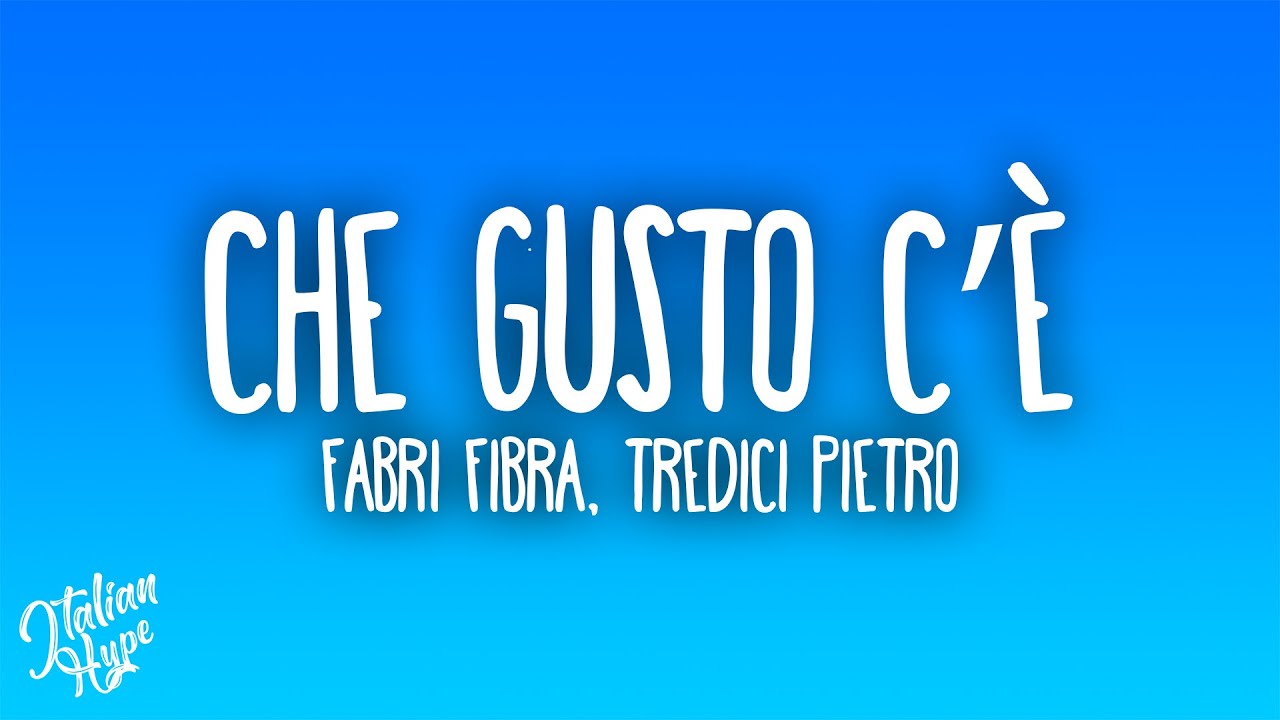 Fabri Fibra, Tredici Pietro - Che Gusto C'è