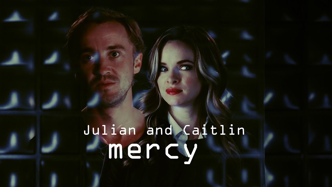 Julian and Caitlin - Mercy