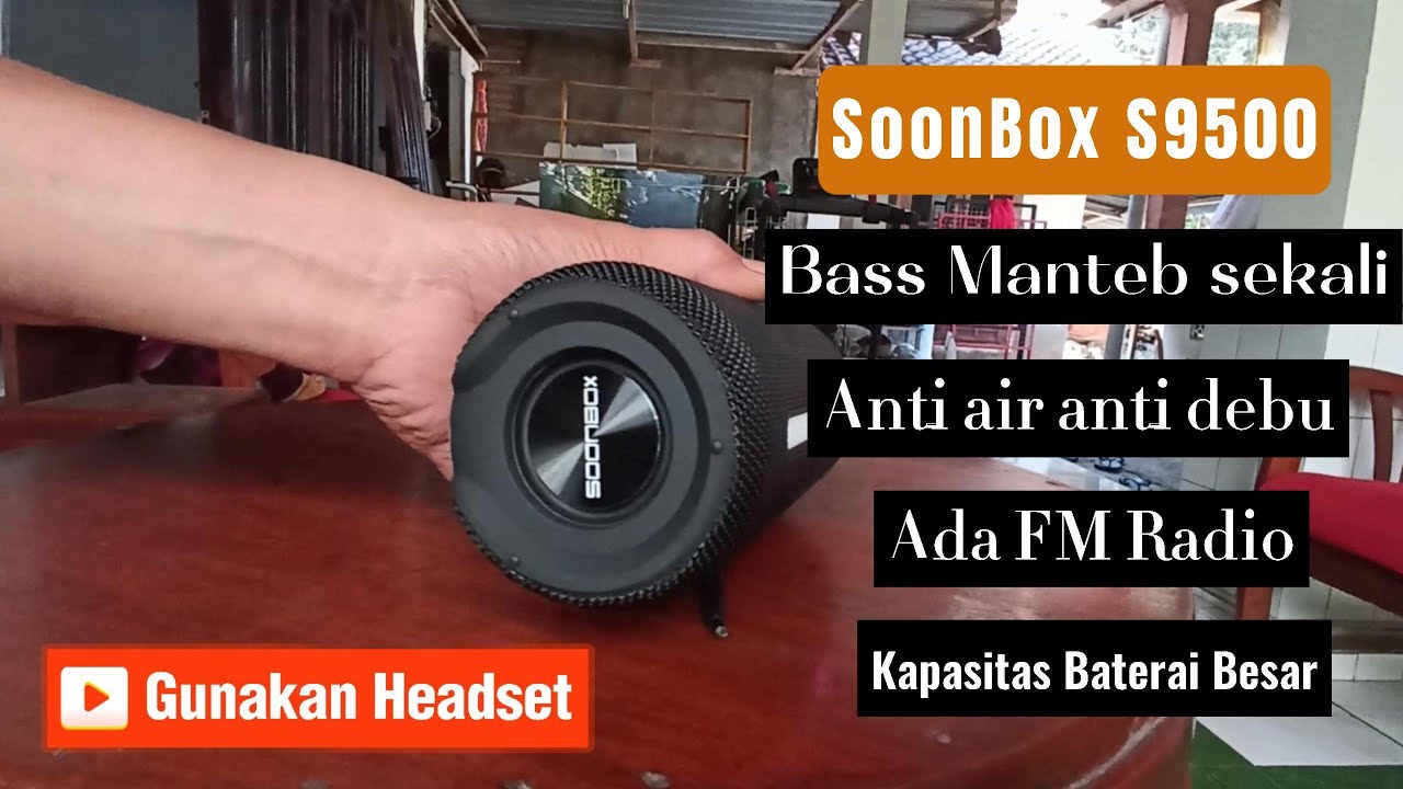 Musik box ngebass manteb batre awet Ada Radio FM nya Soonbox s9500 Kwalitas Premium Harga Terjangkau