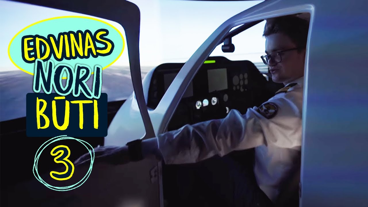 Edvinas nori būti: pilotu || S01E03 || Laisvės TV X