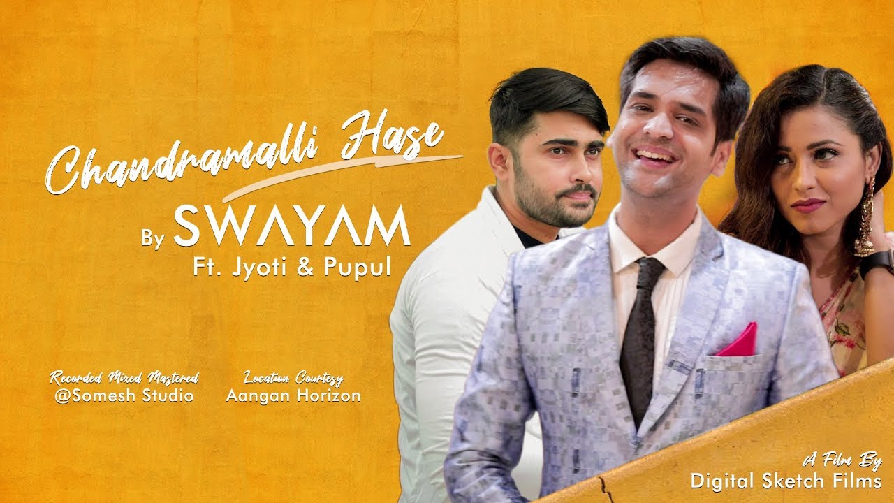 Chandramalli Hase || Swayam || Ft. Jyoti & Pupul