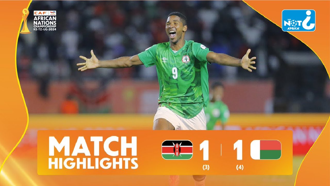 HIGHLIGHTS | Kenya vs Madagascar | African Nations Championship CHAN | QUARTER FINAL