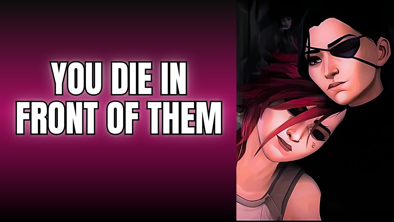 You die in front of them - CaitVi x Listener  Arcane ASMR