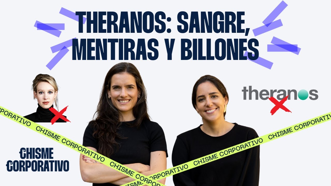 12. THERANOS: Sangre, Mentiras y Billones