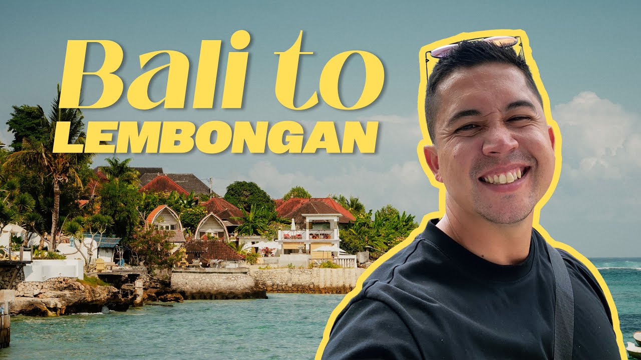 Bali to Nusa Lembongan | How to get there!