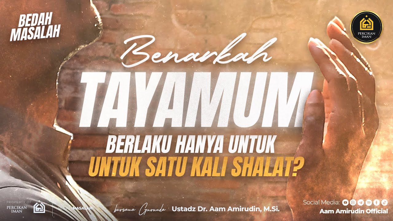 Benarkah Tayamum Berlaku Hanya Untuk Satu Kali Shalat? [BEDAH MASALAH]