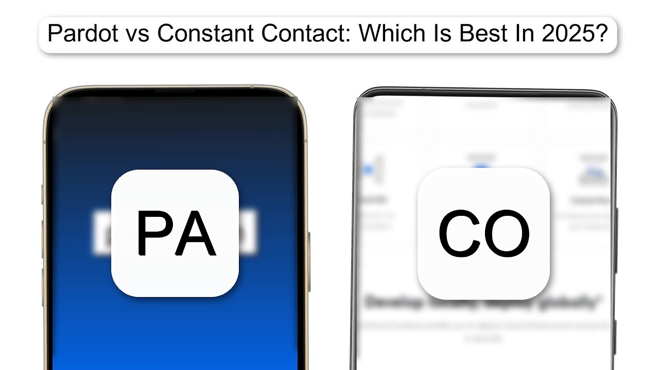 Pardot Vs Constant Contact Which Is Best In 2025 (2026)